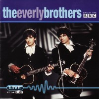 Purchase The Everly Brothers - Live At The BBC