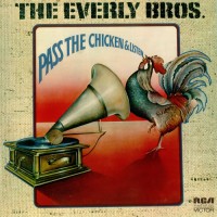 Purchase The Everly Brothers - Pass The Chicken And Listen (VInyl)