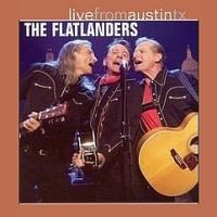 Purchase The Flatlanders - Live from Austin