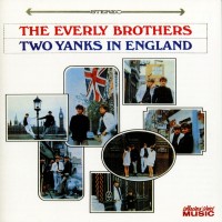 Purchase The Everly Brothers - Two Yanks In England (Vinyl)