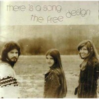Purchase Free Design - There Is A Song (Vinyl)