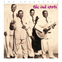 Purchase The Ink Spots - The Anthology CD1