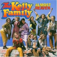 Purchase The Kelly Family - Almost Heaven