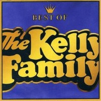 Purchase The Kelly Family - Best Of The Kelly Family Vol. 1