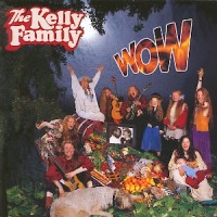 Purchase The Kelly Family - Wow