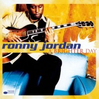 Purchase Ronny Jordan - A Brighter Day