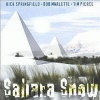 Purchase Rick Springfield - Sahara Snow!(With Tim Pierce and Bob Marlette)