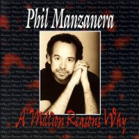 Purchase Phil Manzanera - A Million Reasons Why