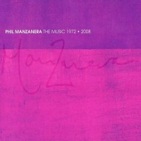 Purchase Phil Manzanera - The Music 1972-2008 CD1