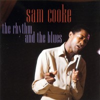 Purchase Sam Cooke - The Rhythm And The Blues