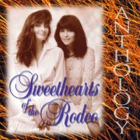 Purchase Sweethearts Of The Rodeo - Anthology