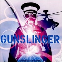 Purchase Gunslinger - Earthquake In E Minor