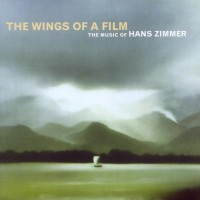 Purchase Hans Zimmer - The Wings Of A Film