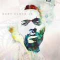 Buy Gary Clark Jr. - Blak And Blu (Deluxe Version) Mp3 Download