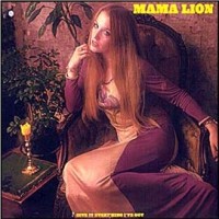 Purchase Mama Lion - Give It Everything I've Got (vinyl)