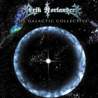 Purchase Erik Norlander - The Galactic Collective (Definitive Edition) CD1