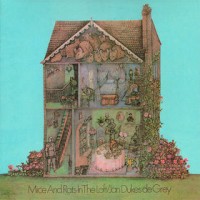 Purchase Jan Dukes De Grey - Mice And Rats In The Loft (Reissue 2008)