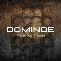 Purchase Dominoe - Naked But Dressed