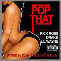 Purchase French Montana - Pop That (Feat. Rick Ross, Drake & Lil Wayne) (CDS)