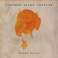 Purchase Further Seems Forever - Penny Black