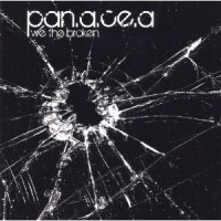Purchase Pan.A.Ce.A - We The Broken