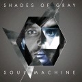Buy Shades Of Gray - Soul Machine CD2 Mp3 Download