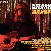 Purchase Nelson Bragg - We Get What We Want