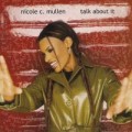 Buy Nicole C. Mullen - Talk About It Mp3 Download