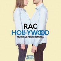 Purchase RAC - Hollywood (Feat. Penguin Prison) (CDS)