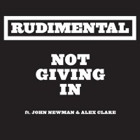 Purchase Rudimental - Not Giving In (Feat. John Newman & Alex Clare)