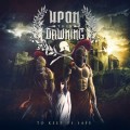 Buy Upon This Dawning - To Keep Us Safe Mp3 Download