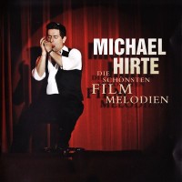 Purchase Michael Hirte - Die Schoensten Filmmelodien