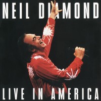 Purchase Neil Diamond - Live In America CD1