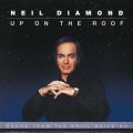 Buy Neil Diamond - Up On The Roof: Songs From The Brill Building Mp3 Download