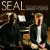 Buy Seal - The Acoustic Session (With David Foster) (EP) Mp3 Download