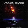 Buy Soleil Moon - On The Way To Everything Mp3 Download