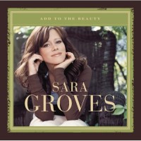 Purchase Sara Groves - Add To The Beauty