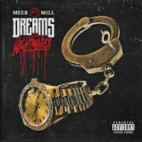 Purchase Meek Mill - Dreams & Nightmares