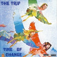 Purchase Trip - Time Of Change (Vinyl)
