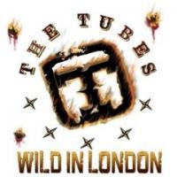 Purchase The Tubes - Wild In London