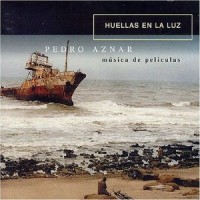 Purchase Pedro Aznar - Huellas En La Luz