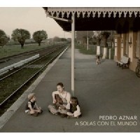 Purchase Pedro Aznar - Solas Con El Mundo