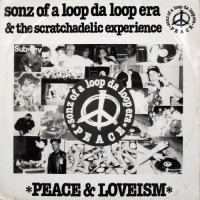Purchase Sonz Of A Loop Da Loop Era - Peace & Loveism (CDS)