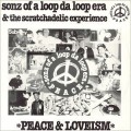 Buy Sonz Of A Loop Da Loop Era & The Scratchadelic Experience - Peace & Loveism (VLS) Mp3 Download
