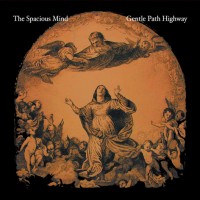 Purchase The Spacious Mind - Gentle Path Higway