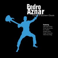 Purchase Pedro Aznar - A Roar Of Southern Clouds