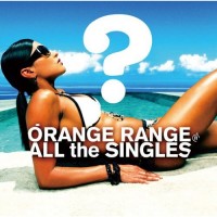 Purchase Orange Range - All The Singles CD1
