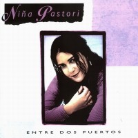 Purchase Nina Pastori - Entre Dos Puertos