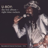 Purchase U-Roy - Right Time Rockers (Vinyl)