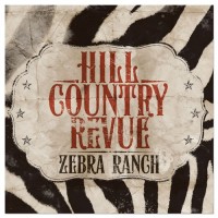 Purchase Hill Country Revue - Zebra Ranch